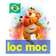 loc moc