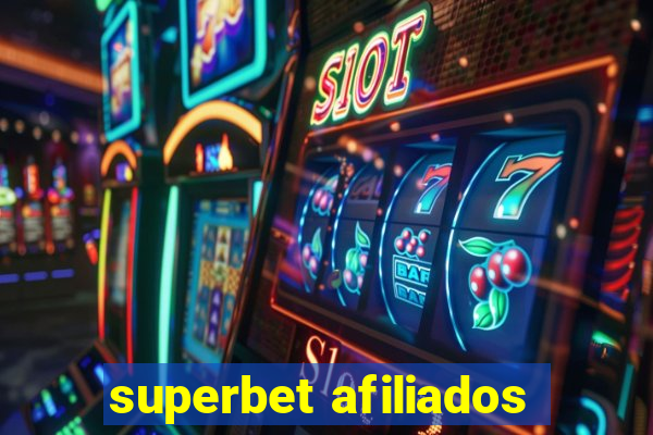 superbet afiliados