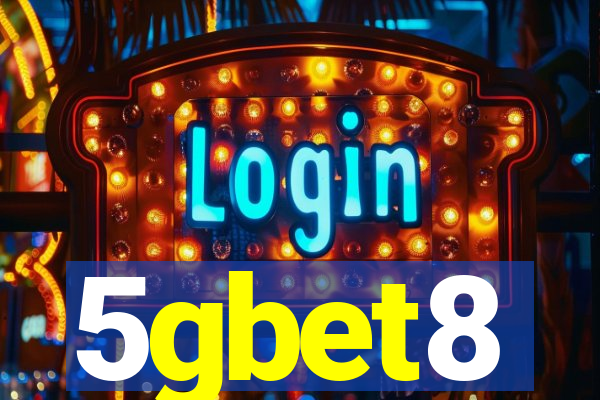 5gbet8