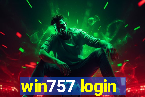 win757 login