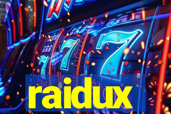 raidux