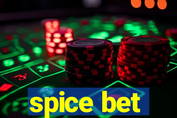 spice bet