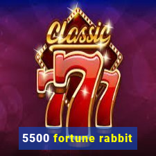 5500 fortune rabbit