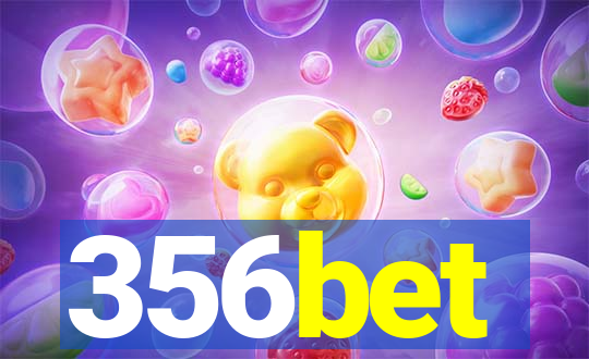 356bet