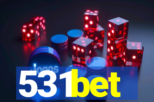 531bet