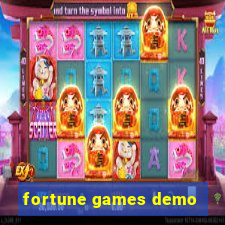 fortune games demo