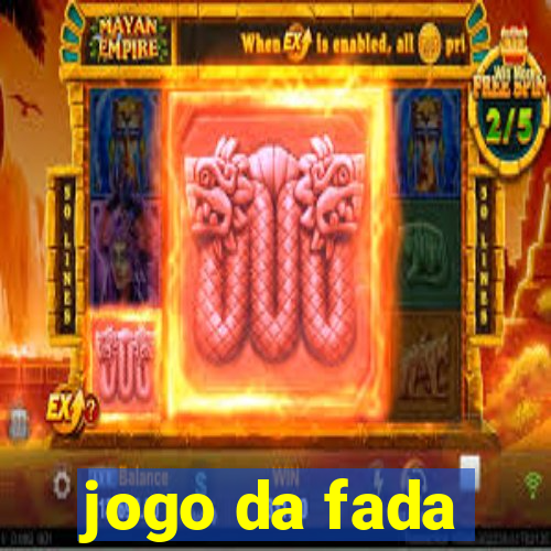 jogo da fada