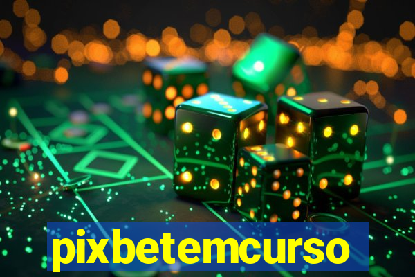 pixbetemcurso