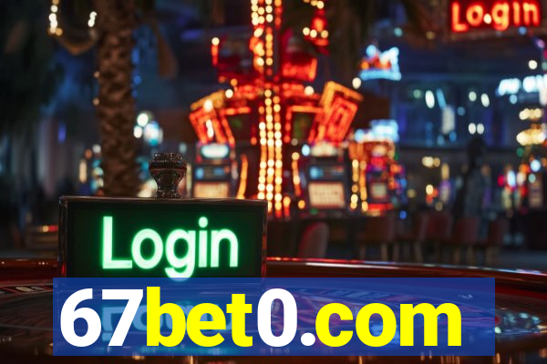 67bet0.com