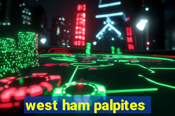 west ham palpites