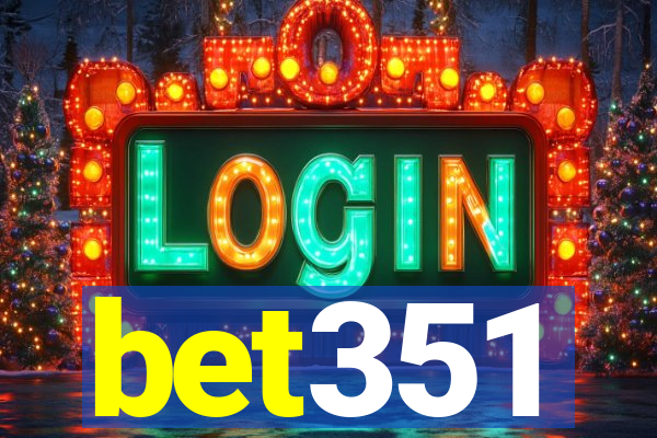 bet351