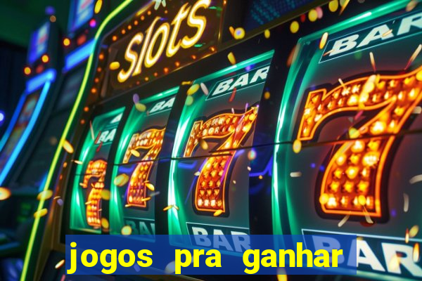 jogos pra ganhar dinheiro de verdade via pix na hora