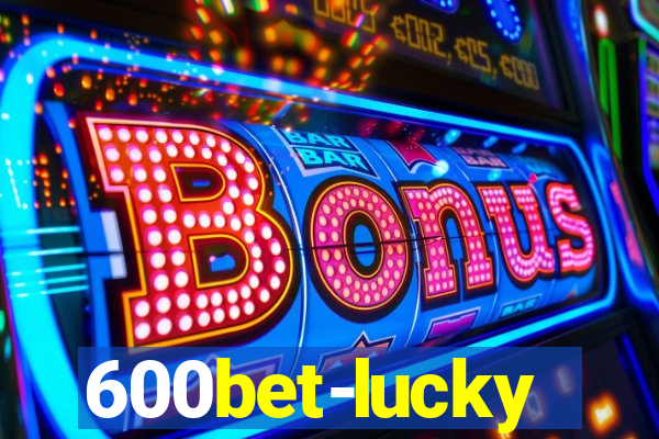 600bet-lucky