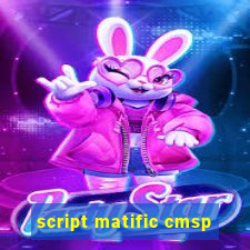 script matific cmsp