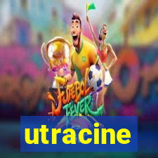 utracine