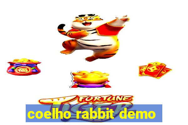 coelho rabbit demo