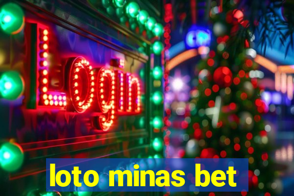 loto minas bet