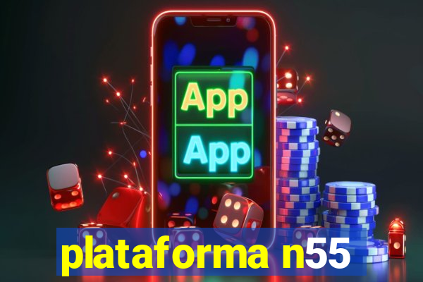 plataforma n55