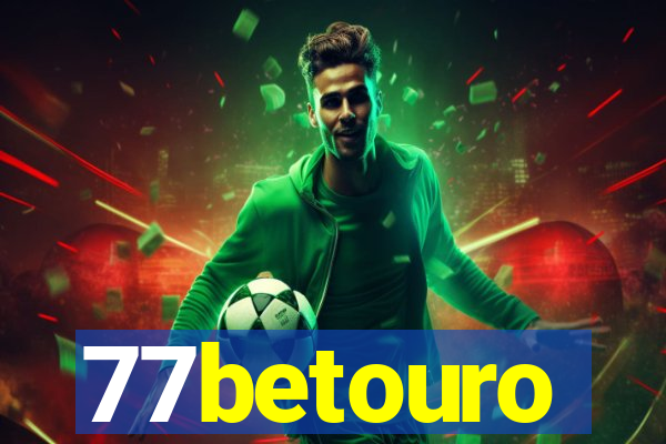 77betouro