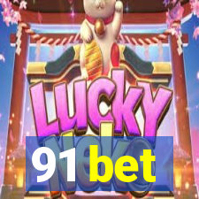 91 bet