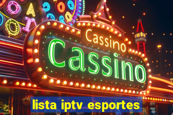 lista iptv esportes