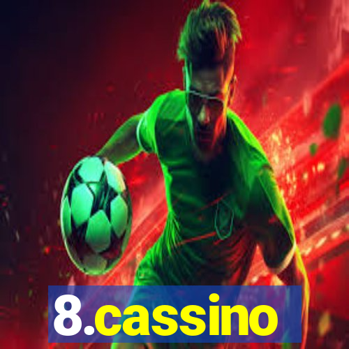 8.cassino