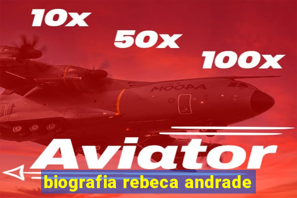 biografia rebeca andrade