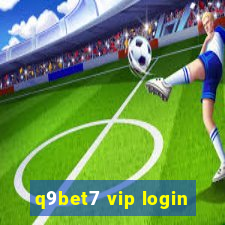 q9bet7 vip login