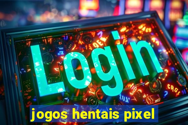 jogos hentais pixel