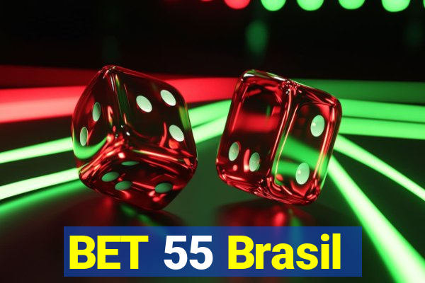 BET 55 Brasil