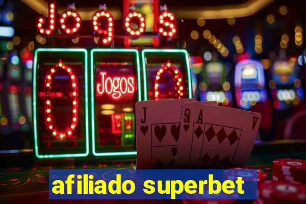 afiliado superbet