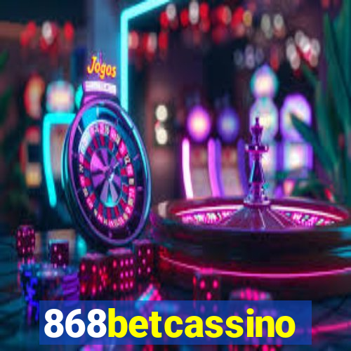 868betcassino