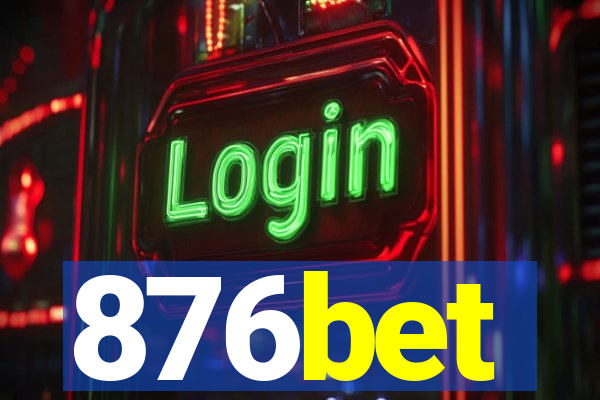 876bet