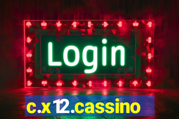 c.x12.cassino