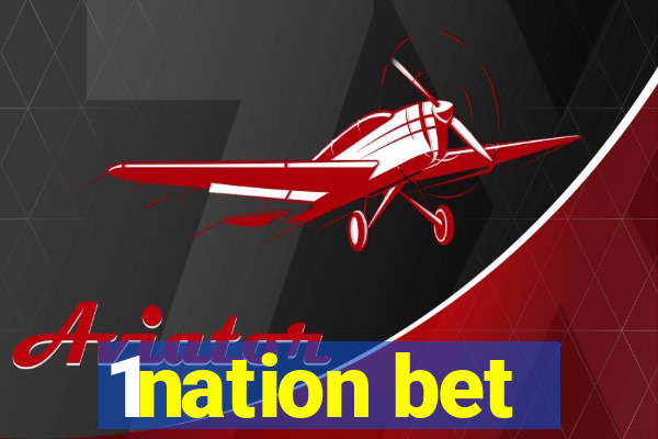 1nation bet