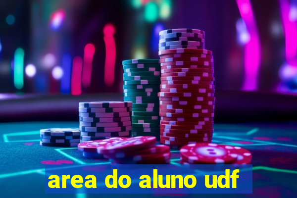 area do aluno udf