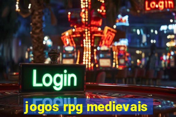 jogos rpg medievais