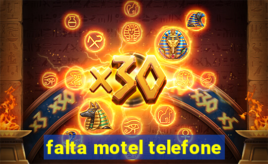 falta motel telefone