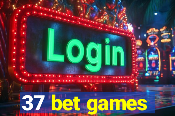 37 bet games