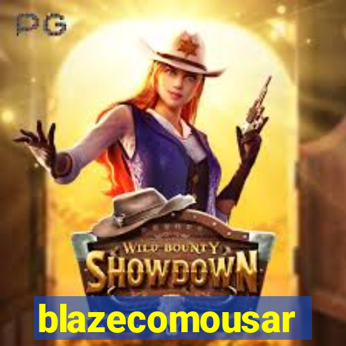 blazecomousar