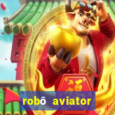 robô aviator grátis whatsapp