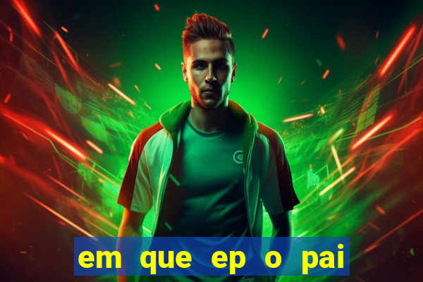 em que ep o pai do cirilo ganha na loteria na netflix