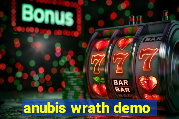 anubis wrath demo