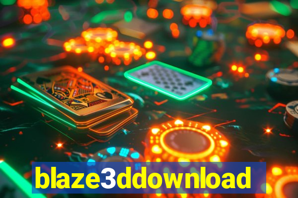 blaze3ddownload