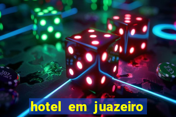 hotel em juazeiro da bahia