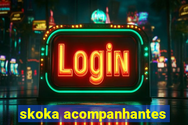 skoka acompanhantes