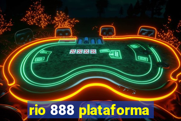 rio 888 plataforma