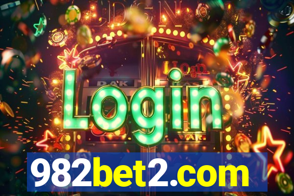 982bet2.com