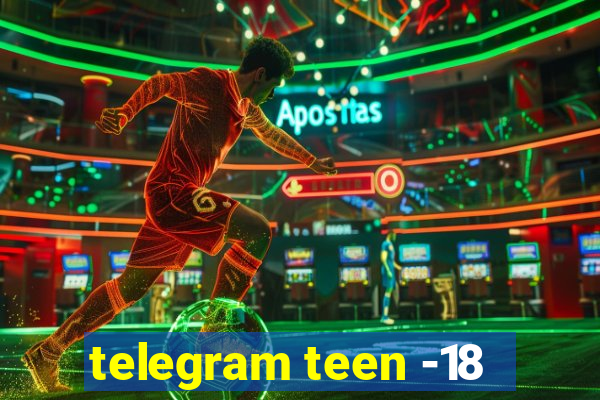 telegram teen -18