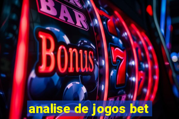 analise de jogos bet